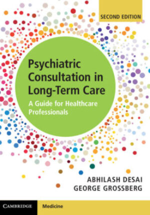 Psychiatric Consultation in Long-Term Care:A Guide for Healthcare Professionals ebook